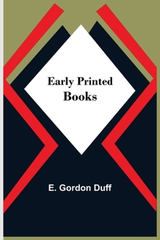 Paperback Early Printed Books Book