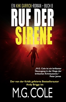 RUF DER SIRENE: Ein KHK Garrick-roman – Buch 8