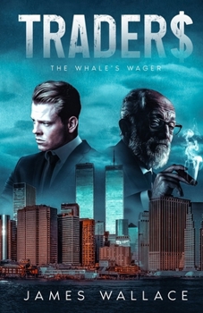Paperback Trader$: The Whale's Wager Book