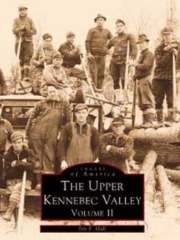 Paperback Upper Kennebec Vol II, Valley Book