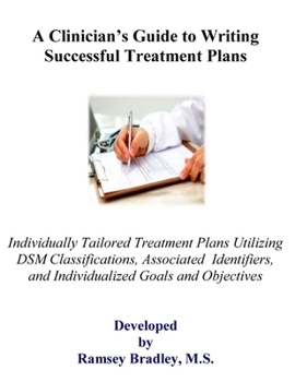 Paperback A Clinician's Guide to Writing Successful Treatment Plans Book