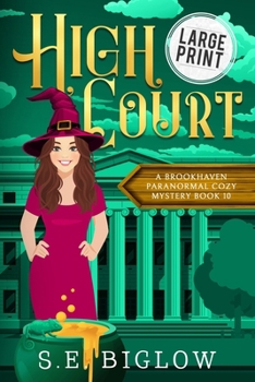 High Court : A Large Print Mistaken Identity Paranormal Mystery