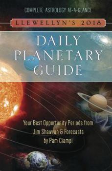 Calendar Llewellyn's 2018 Daily Planetary Guide: Complete Astrology At-A-Glance Book