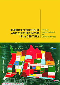 Hardcover American Thought and Culture in the 21st Century Book