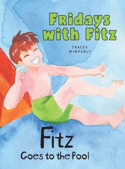 Hardcover Fitz Goes to the Pool Book