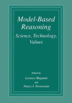 Paperback Model-Based Reasoning: Science, Technology, Values Book