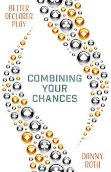 Paperback Combining Your Chances Book