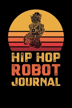 Paperback Hip Hop Robot Journal Book