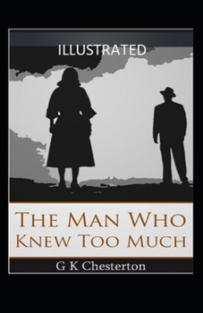 Paperback The Man Who Knew Too Much Illustrated Book