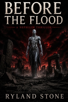 Paperback Before the Flood: A Nephilim Thriller Book
