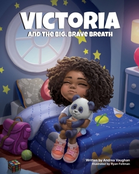 Paperback Victoria and the Big, Brave Breath Book