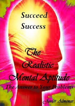 Paperback The realistic mental aptitude, the Answer to your problems Book