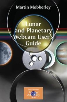Paperback Lunar and Planetary Webcam User's Guide Book