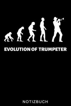 EVOLUTION OF TRUMPETER: A5 WOCHENPLANER für Trompetenspieler | Originelles Geschenk für Trompeter, Blasmusiker, Dirigenten, Musiker | Orchester | Planer für Bandproben (German Edition)