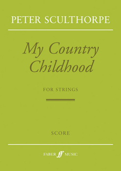 Paperback My Country Childhood: For Strings, Full Score Book