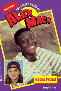 Hocus Pocus! (Secret World of Alex Mack) - Book #18 of the Secret World of Alex Mack
