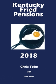 Paperback Kentucky Fried Pensions 2018 Book