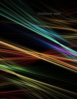 Paperback Coordinate paper: Quad Rule graph paper,8.5 x 11 (4x4 graph paper) 100 pages Book