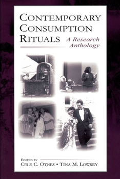 Paperback Contemporary Consumption Rituals: A Research Anthology Book