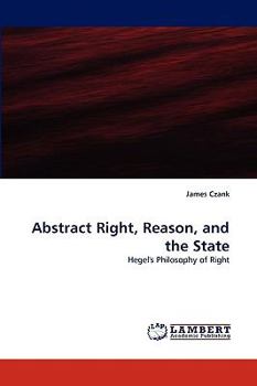 Paperback Abstract Right, Reason, and the State Book