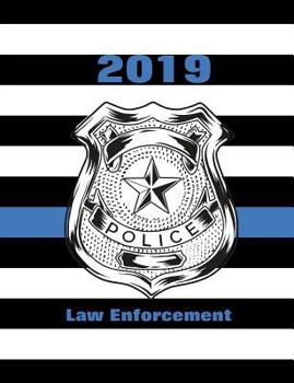 Paperback 2019 Law Enforcement: Thin Blue Line Us Flag Book