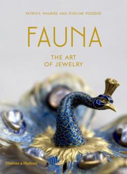Hardcover Fauna: The Art of Jewelry Book