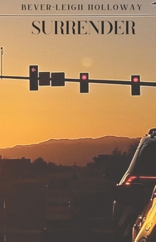 Paperback Surrender: Not My Will, But Yours Be Done Book