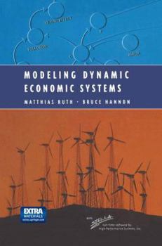 Hardcover Modeling Dynamic Economic Systems [With CDROM] Book