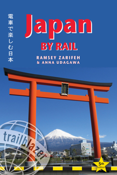 Paperback Japan by Rail: Includes Rail Route Guide and 30 City Guides Book