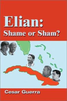 Paperback Elian: Shame or Sham? Book