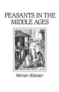 Hardcover Peasants in the Middle Ages Book