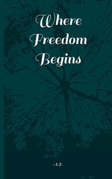 Paperback Where freedom begins Book
