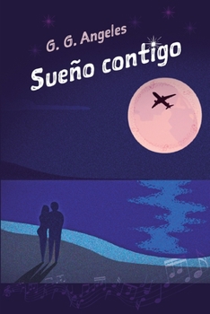 Paperback Sueño contigo (Spanish Edition) [Spanish] Book