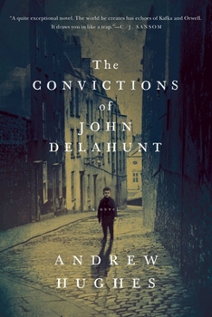 Hardcover The Convictions of John Delahunt Book