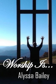 Paperback Worship Is... Book