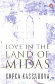 Hardcover Love in the Land of Midas Book