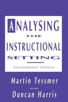 Paperback Analysing the Instructional Setting: A Guide for Course Designers Book