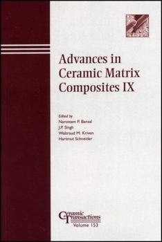 Advances in Ceramic Matrix Composites IX