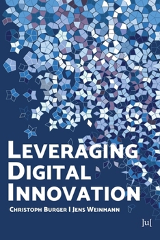 Paperback Leveraging Digital Innovation: Lessons for Implementation Book