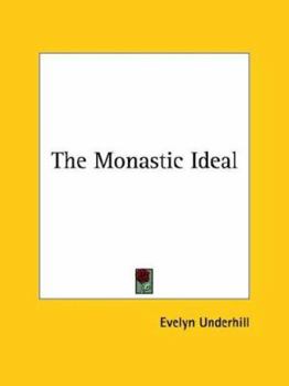 Paperback The Monastic Ideal Book
