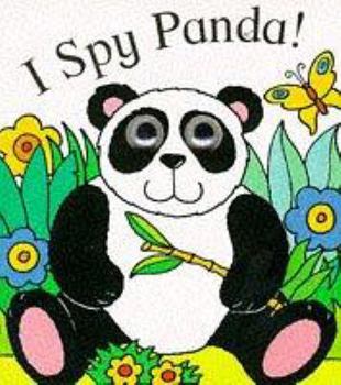 Board book I Spy Panda (I Spy Eyes) Book