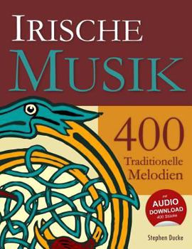 Paperback Irische Musik - 400 Traditionelle Melodien [German] Book