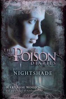Nightshade - Book #2 of the Poison Diaries