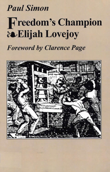 Paperback Freedom's Champion: Elijah Lovejoy Book