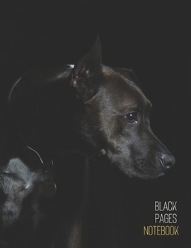 Black Pages Notebook: Elegant Black Dog Dot Grid Black Paper Journal | Use with Gel Ink or Wax Pens, Colored Pencils or Metallic Markers | Large Black ... or Sketching (Black Paper Dot Grid Notebooks)