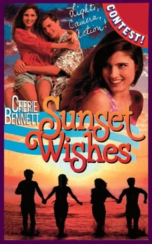 Sunset Wishes (Sunset Island, #16) - Book #16 of the Sunset Island