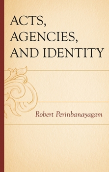 Hardcover Acts, Agencies, and Identity Book