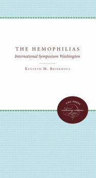 Paperback The Hemophilias: International Symposium Washington Book