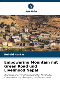 Paperback Empowering Mountain mit Green Road und Livelihood Nepal [German] Book