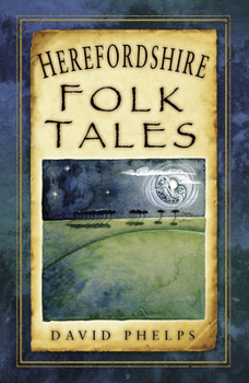 Paperback Herefordshire Folk Tales Book